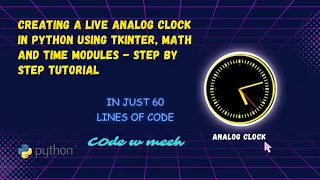 How to Create a Live Analog Clock in Python using Tkinter time math library