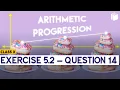 Exercise 5 2 Question 14 Chapter 5 Class 10 PuStack