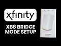 NEW Xfinity XB8 Bridge Mode Setup 2025 Use Your Own Router Improve Wi-Fi Performance