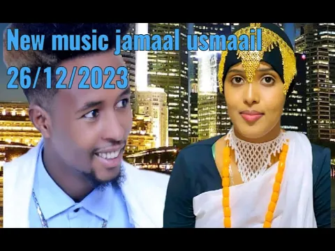 Download MP3 New Ethiopian Music jamaal usmaail/27/12/2023