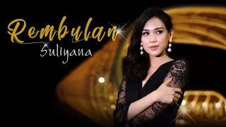 Lirik Lagu Rembulan - Suliyana