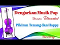 Download Lagu Dengarkan Musik Pop di Cafe Bersama TELECASTED II Pikiran Tenang dan Happy
