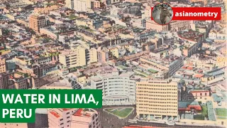 500 Years of Water in Lima Peru