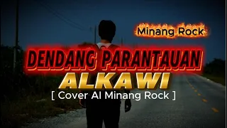 dendang parantauan alkawi cover ai minang rock 