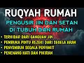 Download Lagu AYAT RUQYAH - RUQYAH RUMAH DAN DIRI SENDIRI PENGUSIR JIN DAN SETAN | Ala Aqel