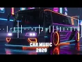 Lagu Best Car Music 2026 | Night Drive Bass EDM