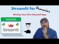 Streamlit for Dummies Lesson 2 - Writing Your First App