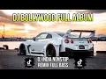 Download Lagu DJ INDIA FULL ALBUM REMIX FULL BASS