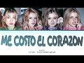 K4OS - Me Costó el Corazón (Color Coded Lyrics/LETRA)