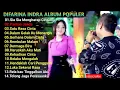 Download Lagu OM ADELLA, Sia Sia Mengharap Cintamu, Satu Rasa Cinta, - adella terbaru 2023 full album tanpa iklan