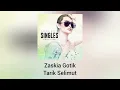 Zaskia Gotik - Tarik Selimut (Official Audio)