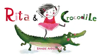 "Rita et Crocodile" - Bande Annonce VF