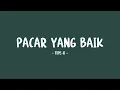 tipe-x - pacar yang baik - lirik sahabat