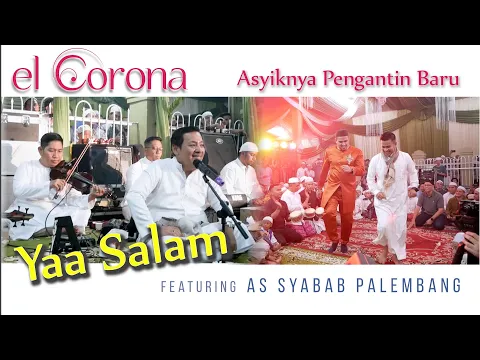 Download MP3 El Corona Feat Gambus As Syabab Palembang - Asyiknya Pengantin Baru