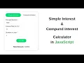 Simple and Compound interest calculator in Javascript SI calculator CI calculator in HTML and JS