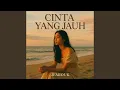 Lagu CINTA YANG JAUH