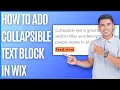How to Add Collapsible Text in Wix Quick Guide