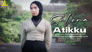 Download SULONA ATIKKU - Single Dianty Oslan || Official Music Video MP3