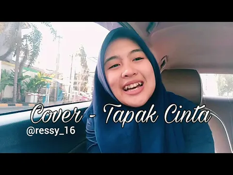 Download MP3 TAPAK CINTA - Cover by Ressy Kania Dewi