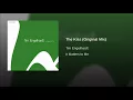 The Kiss (Original Mix)