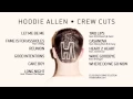 Download Lagu Hoodie Allen - Crew Cuts - Official Full Album