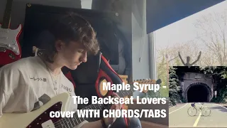 Maple Syrup - The Backseat Lovers cover WITH