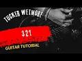 Lagu Guitar Tutorial Tucker Wetmore 3 2 1