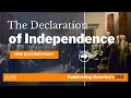 The Declaration of Independence A250 Mini Documentary