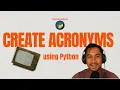Python Game Create Acronyms using Python Live Coding Code Review
