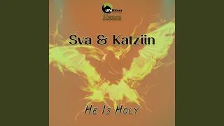 he is holy
