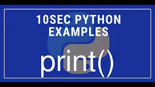 10sec Python Examples print Built in Function by Code Recipe