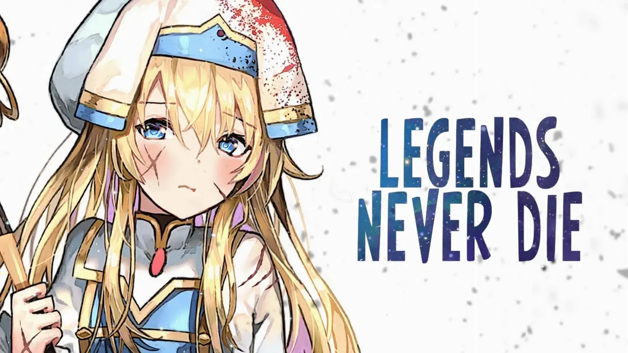 Nightcore - Legends Never Die (Lyrics)