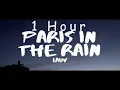 Download Lagu [ 1 HOUR ] Lauv - Paris in the Rain (Lyrics)