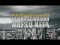 Download Lagu Lawan Keinginan Nafsu Kita - Al Habib Hasan bin Ismail Al Muhdhor