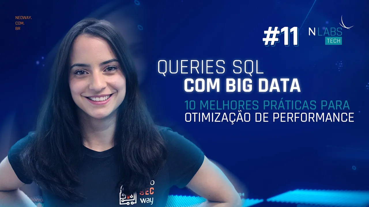 Queries SQL com Big Data: 10 melhores práticas para otimização de performance!