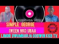 Download Lagu Simple George Iween Nakoo Ubaa: Limor Uwumborja Godwin