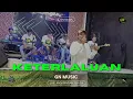 Download Lagu KETERLALUAN - WEBBY RESTU X GN MUSIC LIVE ANGKRINGAN TEH ITA
