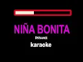 NIÑA BONITA - KARAOKE - Dstance - acustico