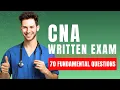 NNAAP Nurse Aide Practice Written Exam 2026 CNA Test Prep 70 Fundamental Questions