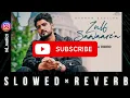 Zulf sawaaren (slowed reverb) | Gurnam bhullar | SD Music 