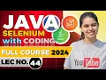 Java Automation Testing Selenium Tutorial For beginners in Marathi Part 44