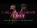 Download Lagu Lost - Official Video | Mumzy | Jagtar | Rishi Rich | Kiranee| 3Chapters EP |Break The Noise Records
