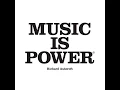 Music Is Power (Acoustic Version / Live)