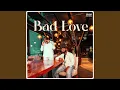 Download Lagu Bad Love
