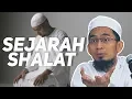 Download Lagu Sudah Adakah Shalat Sebelum Nabi Muhammad SAW? - Ustadz Adi Hidayat LC MA