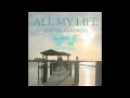All My Life (Winner Tropical House Remix)