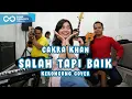 Download Lagu Cakra Khan - Salah Tapi Baik (Keroncong) cover Remember Entertainment