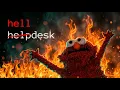 What is helpdesk REALLY like