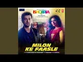 Lagu Milon Ke Faasle (From \