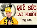 Download Lagu CHUYỆN MA CHÚ 3 DUY | TẬP 546: QUỶ SÚC LAI NGƯỜI 